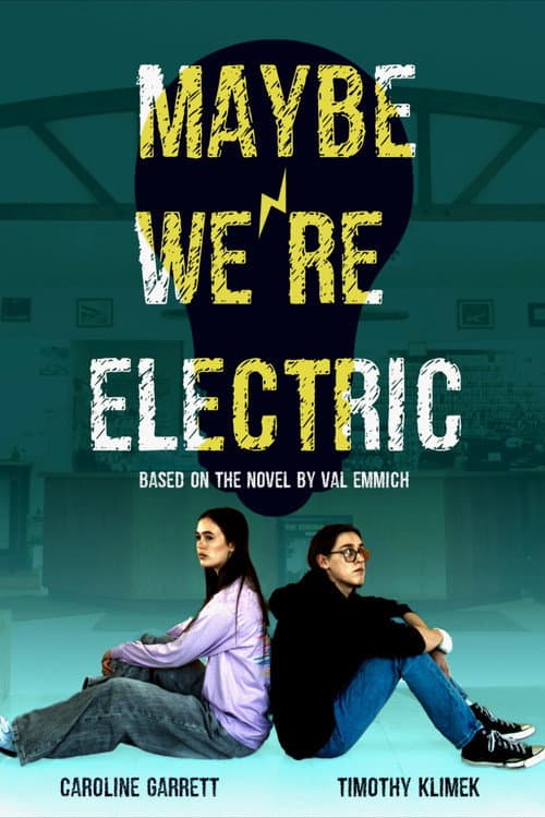 Maybe We're Electric (2026) poster