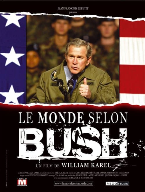 The World According To Bush (2004) poster