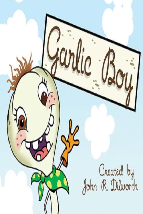 Garlic Boy (2007) poster