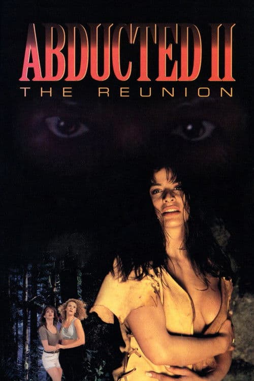 Abducted II: The Reunion (1994) poster