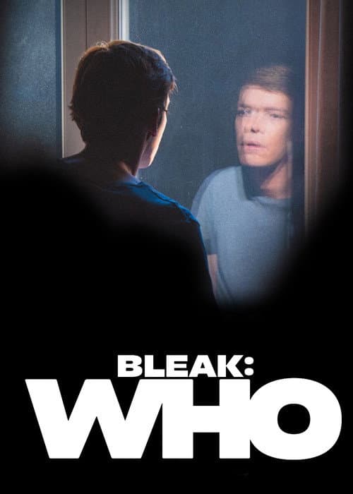 Bleak: Who (2022) poster