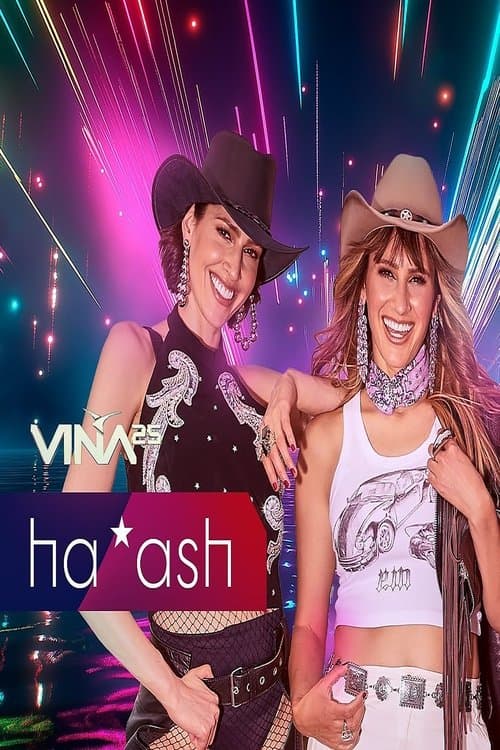 Festival de Viña del Mar 2025: Ha*Ash (2025) poster