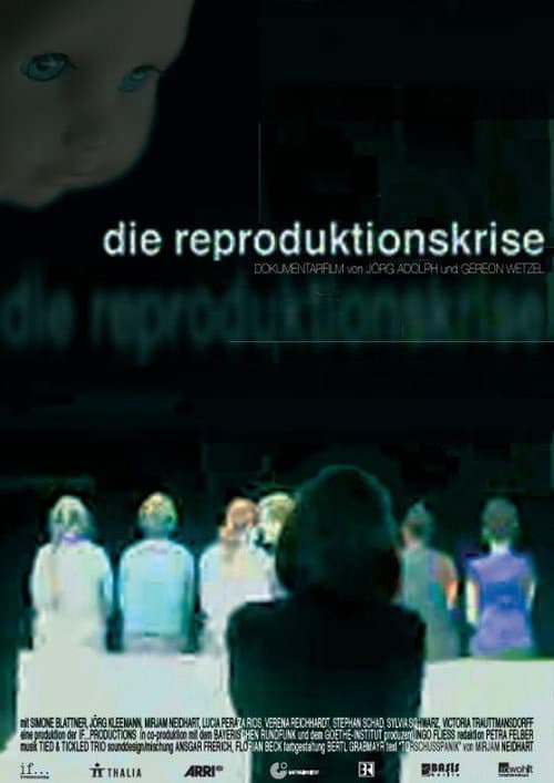 Die Reproduktionskrise (2008) poster
