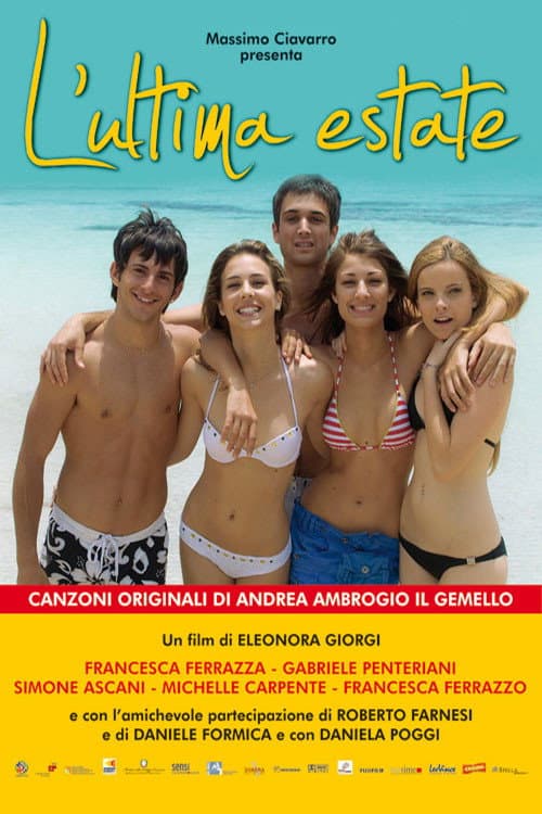 L'ultima estate (2009) poster