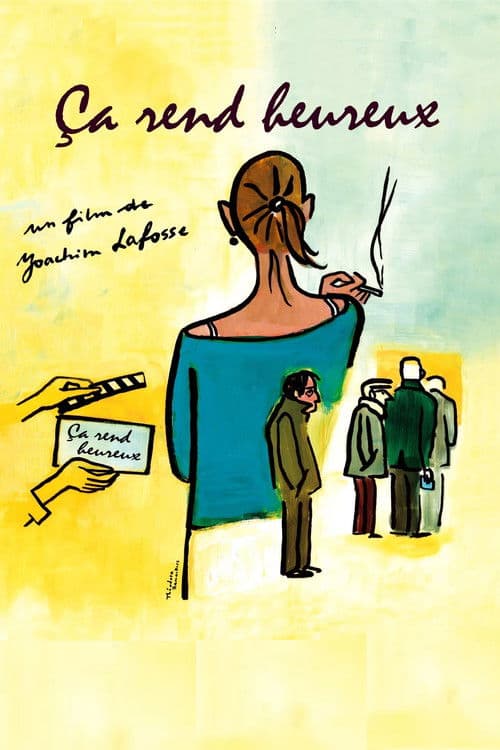 Ça rend heureux (2006) poster