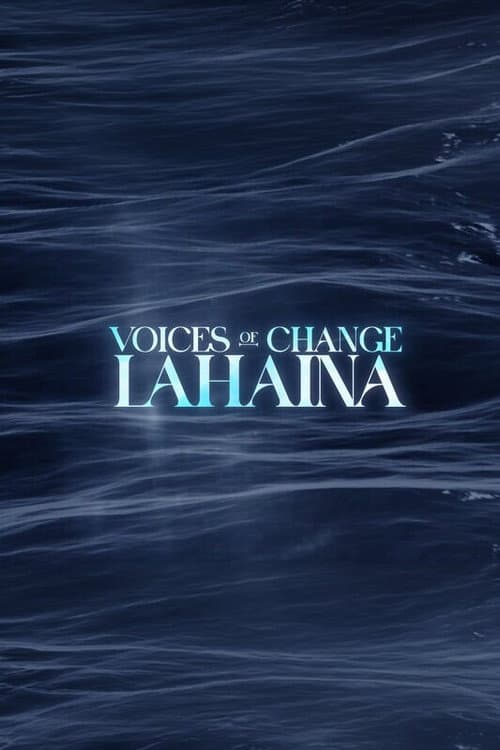Lāhainā: Voices of Change (2026) poster