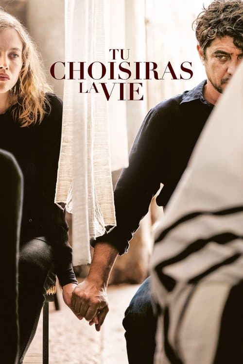 Tu choisiras la vie (2022) poster