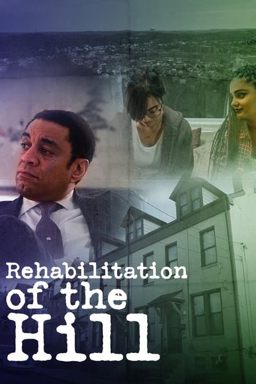 Rehabilitation of the Hill (2020) poster