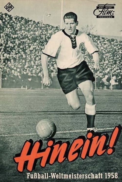 Hinein: The Official film of 1958 FIFA World Cup Sweden (1958) poster