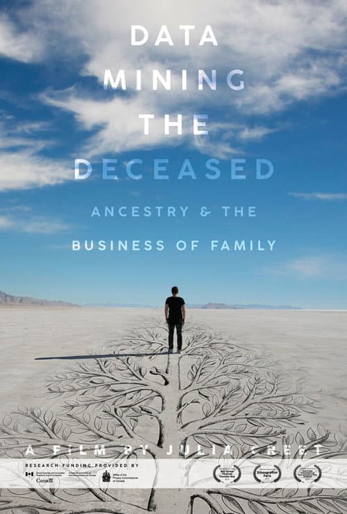 Data Mining the Deceased: Ancestry and the Business of Family (2018) poster