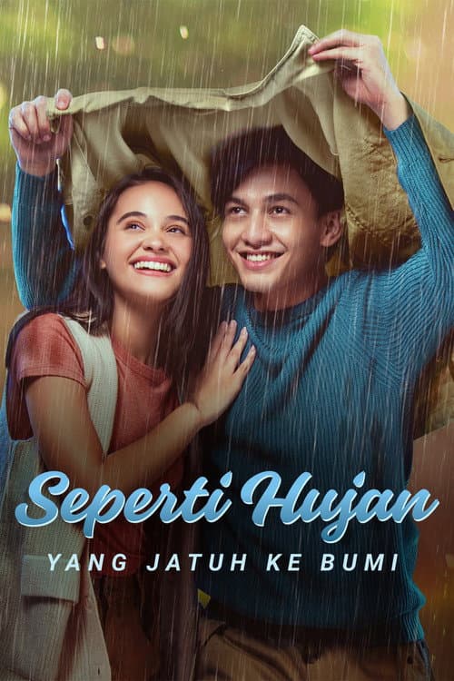 Seperti Hujan yang Jatuh ke Bumi (2020) poster