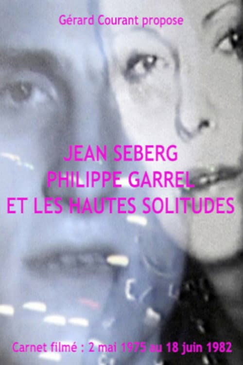 Jean Seberg, Philippe Garrel et Les Hautes solitudes (2014) poster