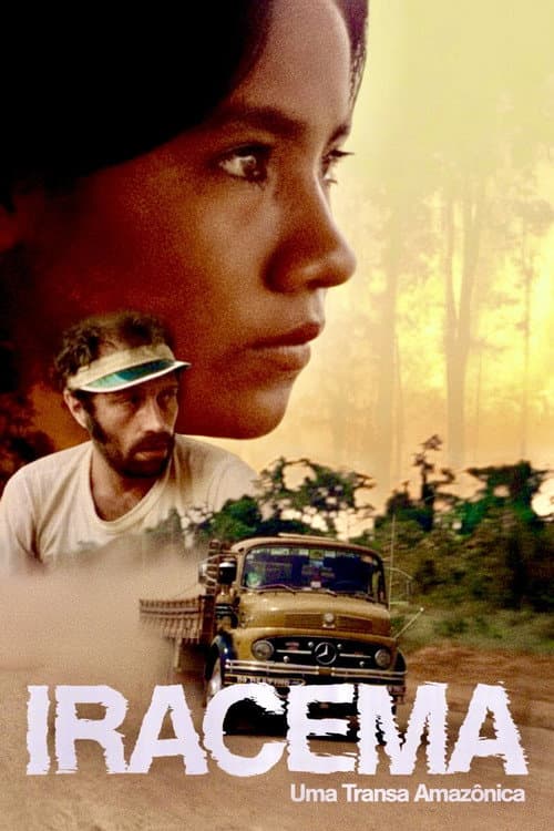 Iracema: Uma Transa Amazônica (1976) poster
