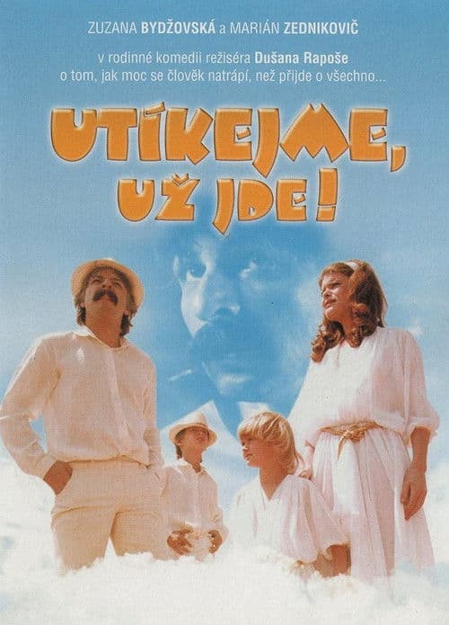 Utekajme, už ide! (1987) poster