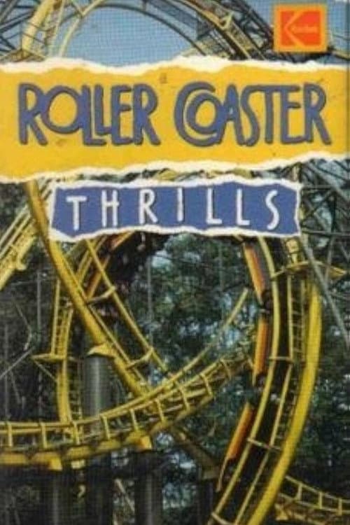 Roller Coaster Thrills (1988) poster