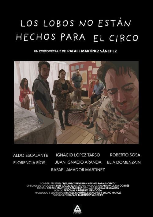 Los Lobos No Están Hechos Para El Circo (2021) poster