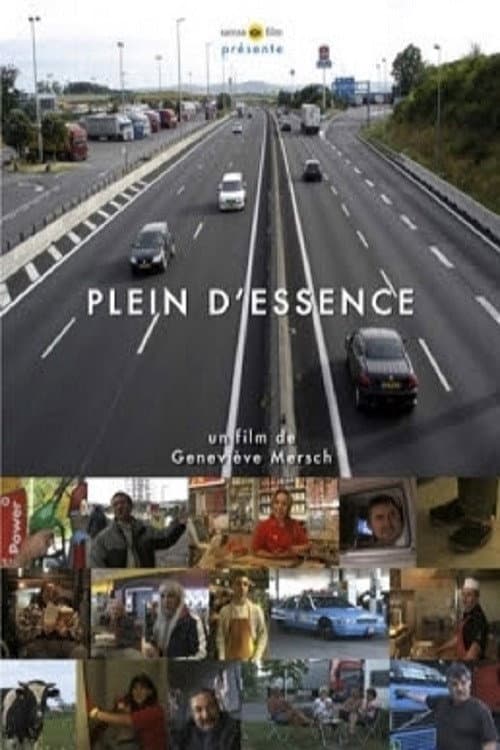 Plein d'essence (2007) poster