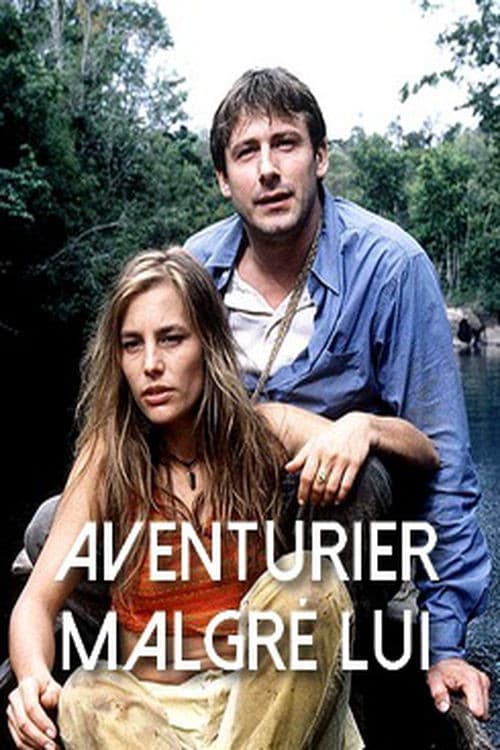 Aventurier malgré lui (1997) poster