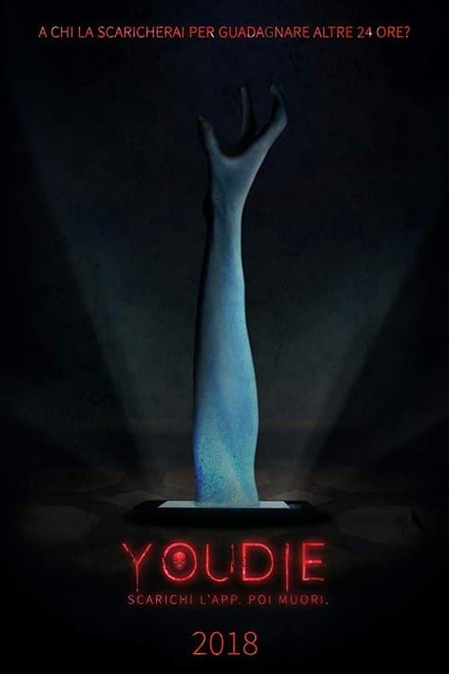 You Die - scarica l'app, poi muori (2018) poster