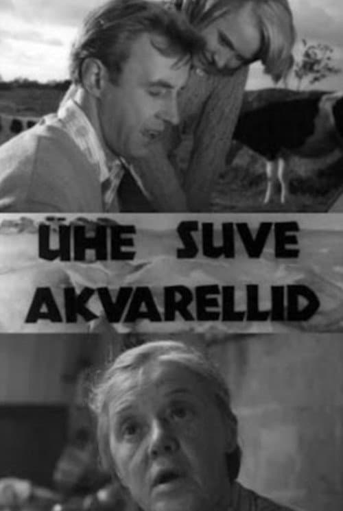Ühe suve akvarellid (1967) poster