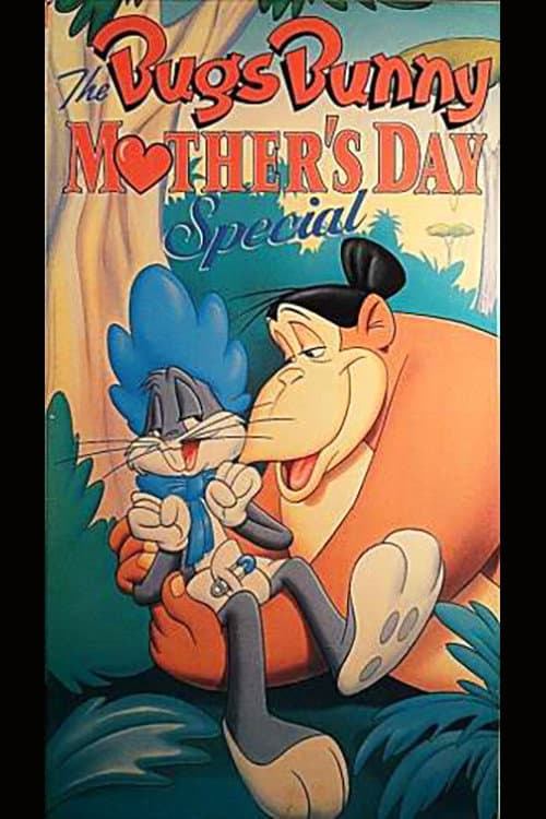 The Bugs Bunny Mother's Day Special (1979) poster