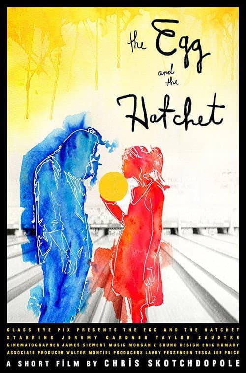 The Egg and the Hatchet (2016) poster