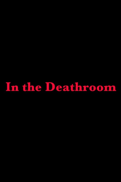 In the Deathroom (2019) poster
