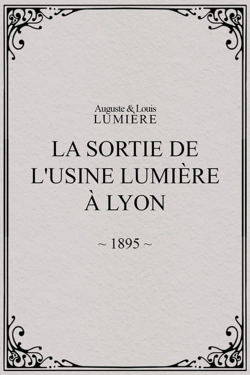 La Sortie de l'usine Lumière à Lyon (1895) poster