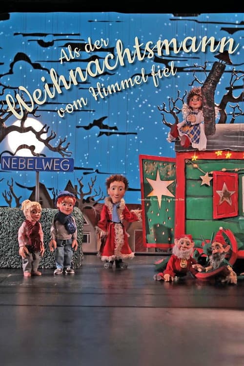 Augsburger Puppenkiste - Als der Weihnachtsmann vom Himmel fiel (2017) poster