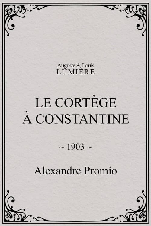 Le cortège à Constantine (1903) poster
