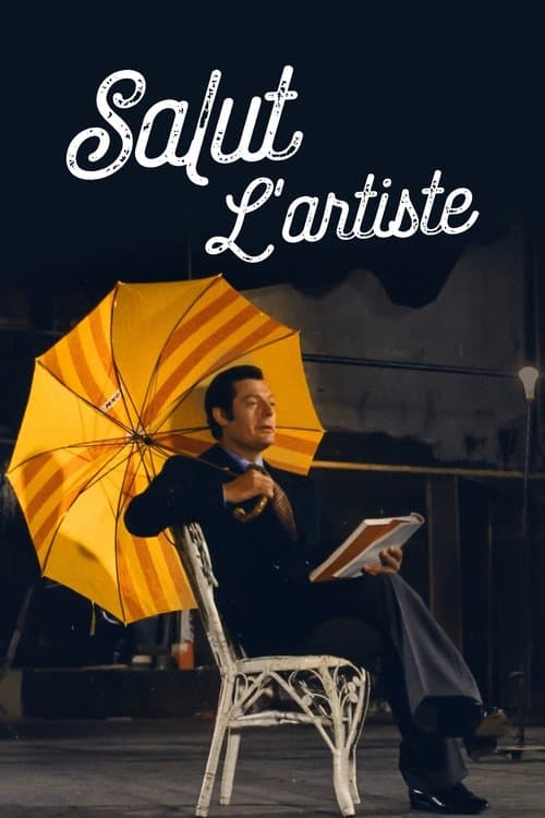 Salut l'artiste (1973) poster