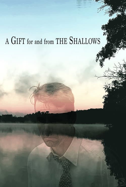 A Gift for and from the Shallows (2022) poster