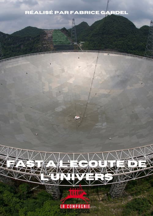 FAST, à l'écoute de l'univers (2021) poster
