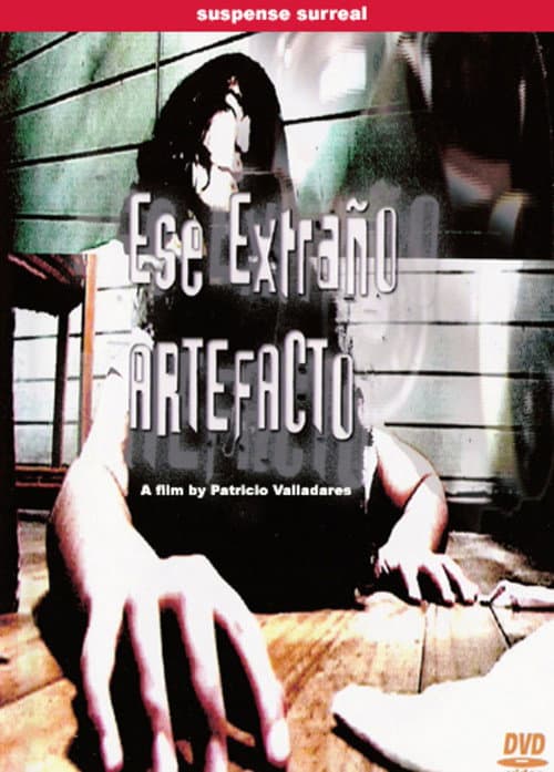 Ese Extraño Artefacto (2006) poster