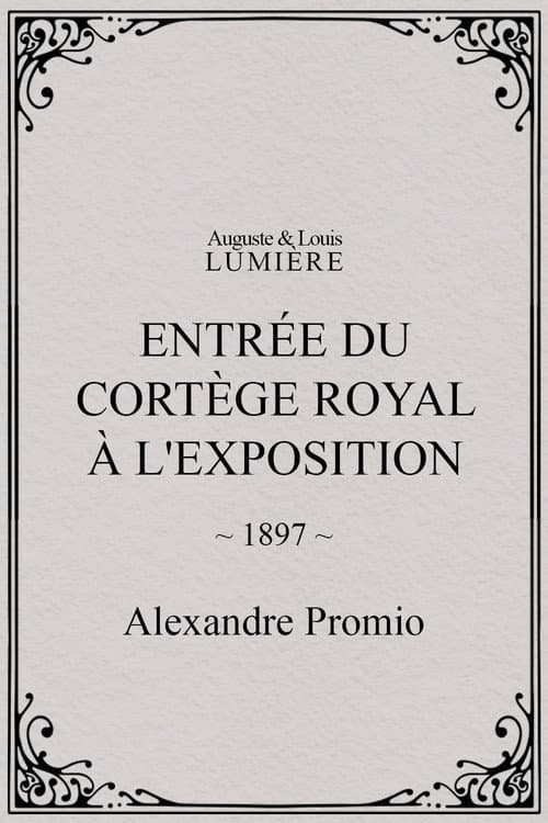 Entrée du cortège royal à l'Exposition (1897) poster