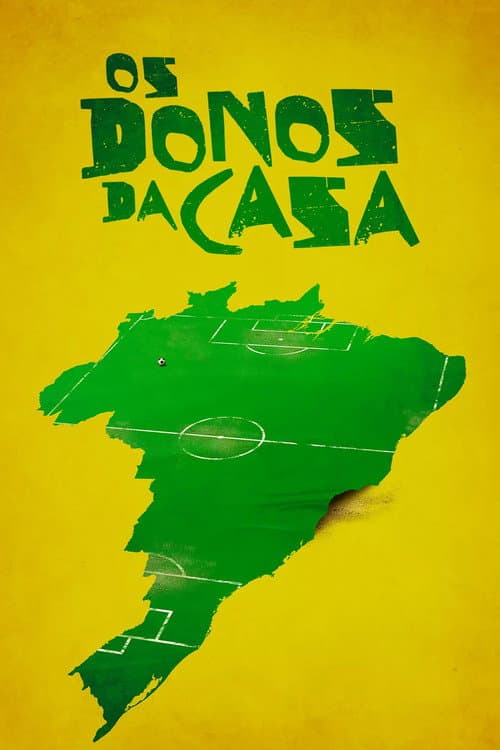 Os Donos da Casa (2021) poster