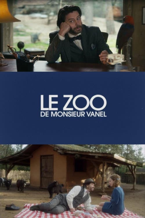 Le zoo de Monsieur Vanel (2015) poster