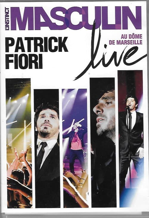 Patrick Fiori - L'instinct masculin (2011) poster