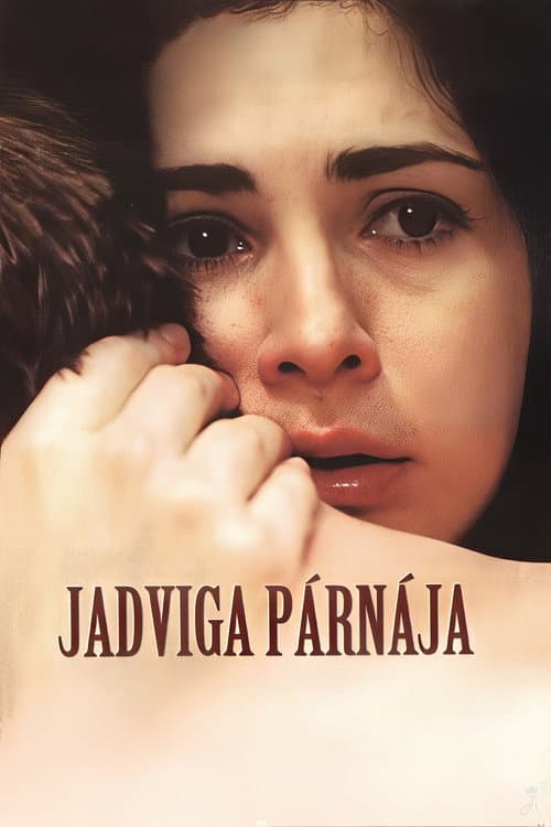 Jadviga párnája (2000) poster