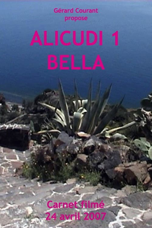 Alicudi 1 Bella (2011) poster