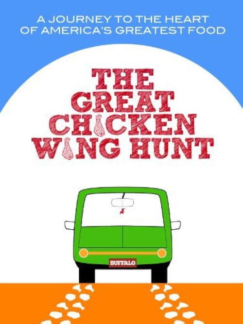 The Great Chicken Wing Hunt (2013) poster