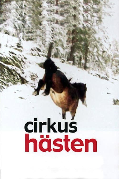 Cirkushästen (2003) poster
