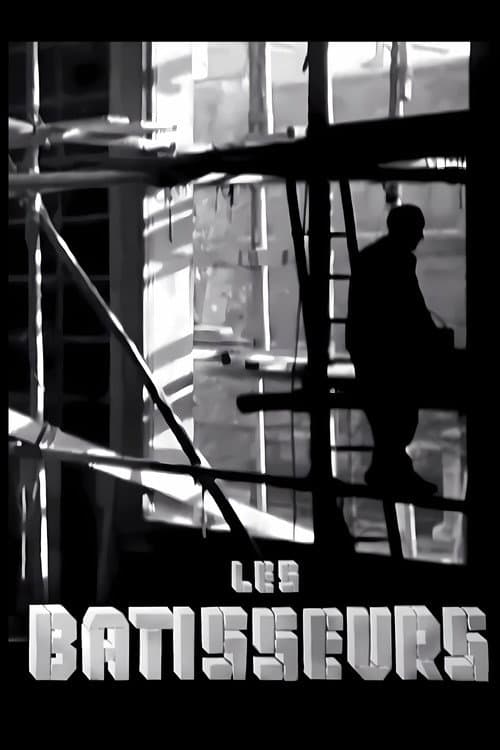 Les Bâtisseurs (1938) poster