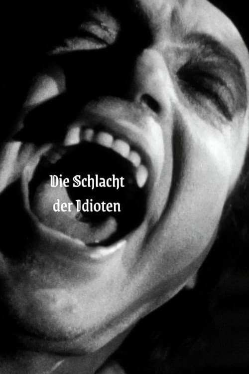 Die Schlacht der Idioten (1986) poster