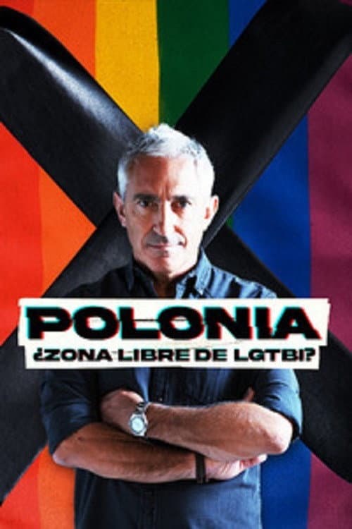 Polonia: ¿zona libre de LGTBI? (2021) poster