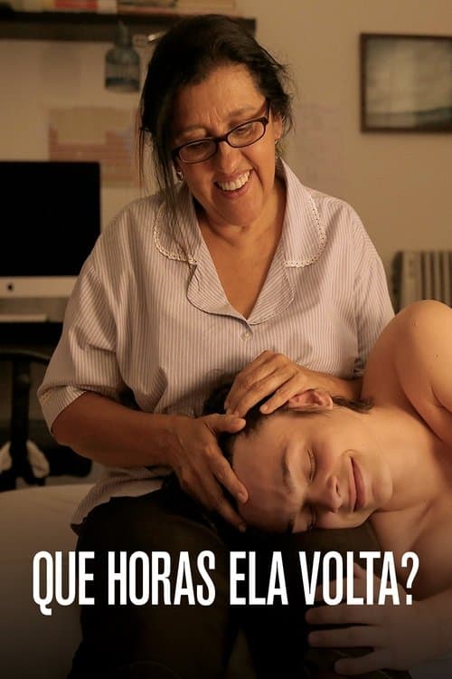 Que Horas Ela Volta? (2015) poster
