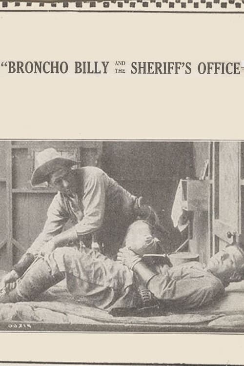 Broncho Billy and the Sheriff's Office (1914) poster