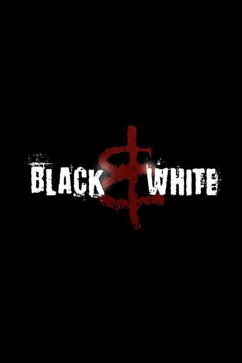 Black & White (2018) poster