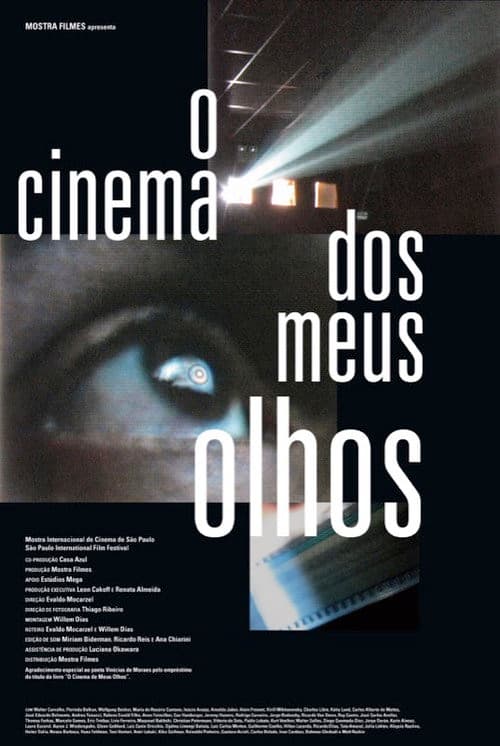 O Cinema dos Meus Olhos (2007) poster
