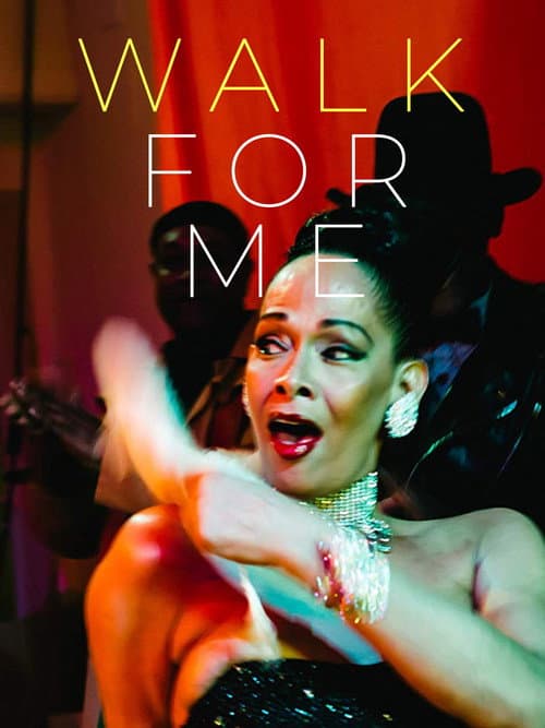 Walk for Me (2016) poster